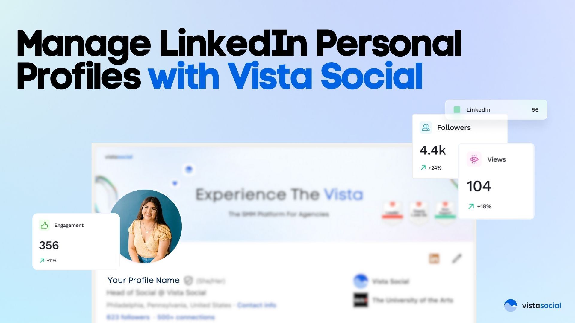 Manage LinkedIn Personal Profiles with Vista Social
