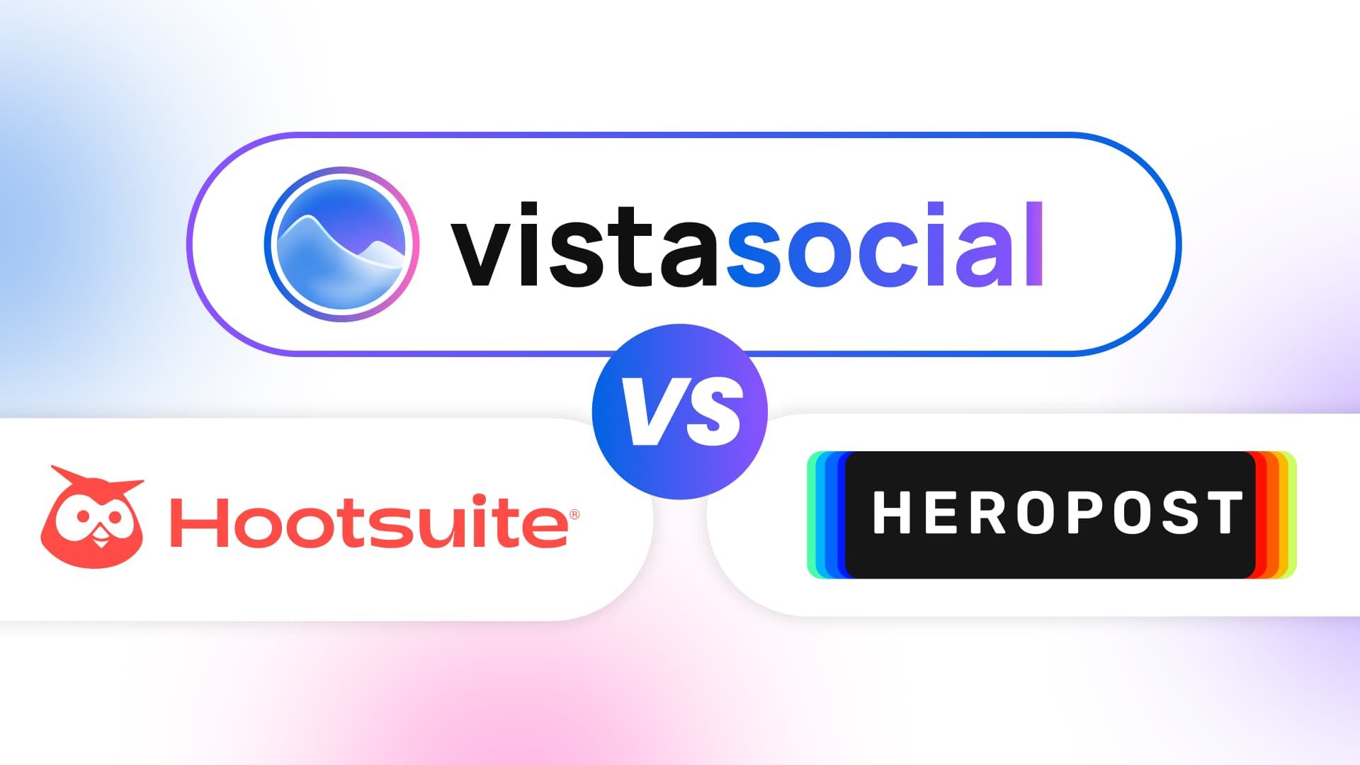 Heropost vs. Hootsuite vs. Vista Social: Which Social Media Tool Is Worth It in 2026? Heropost vs. Hootsuite vs. Vista Social: Which Social Media Tool Is Worth It in 2026?