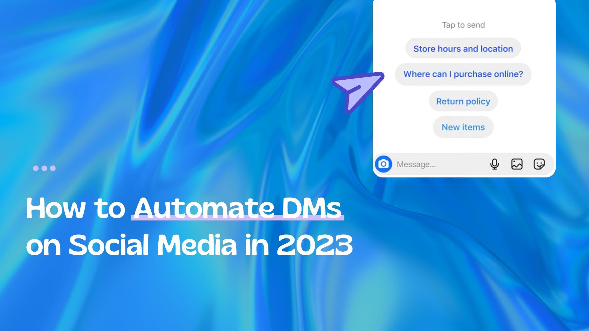 How to Automate DMs on Social Media in 2025