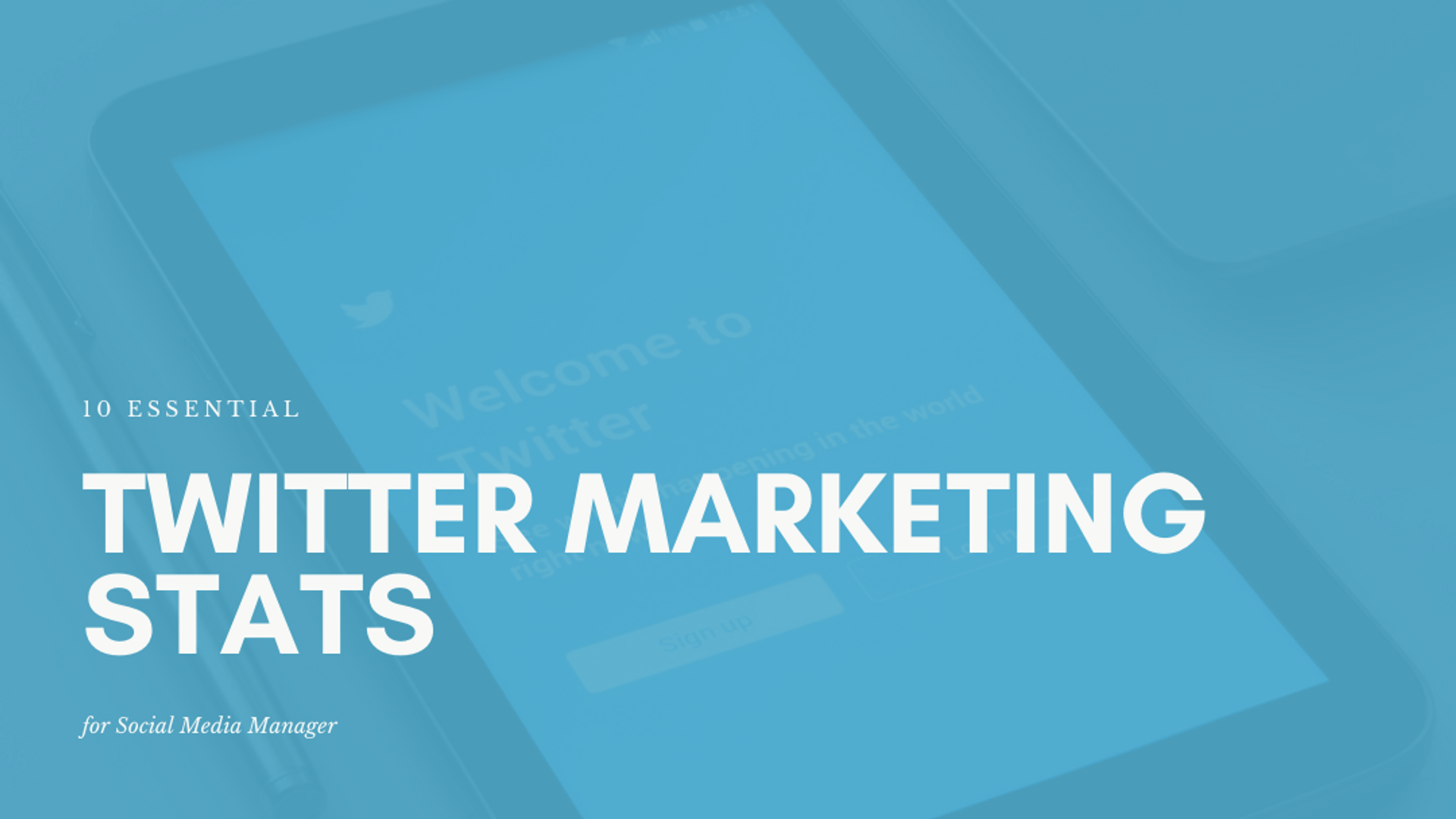 10 Essential Twitter Marketing Stats for Social Media Managers in 2022 10 Essential Twitter Marketing Stats for Social Media Managers in 2022