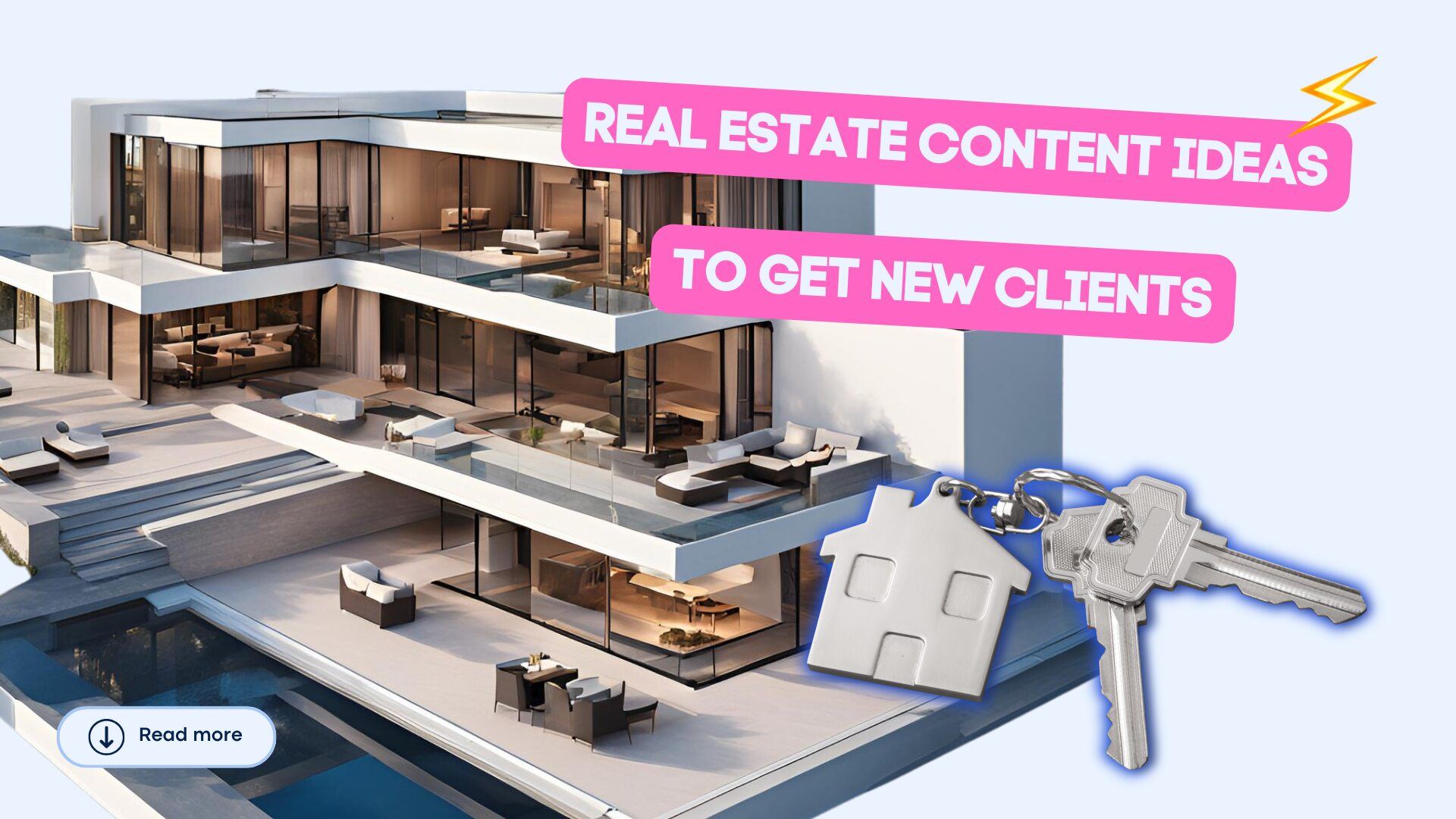5 Real Estate Content Ideas to Get New Clients